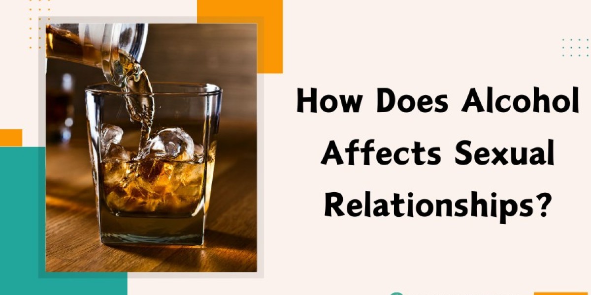 How Does Alcohol Affect Sexual Relationships?