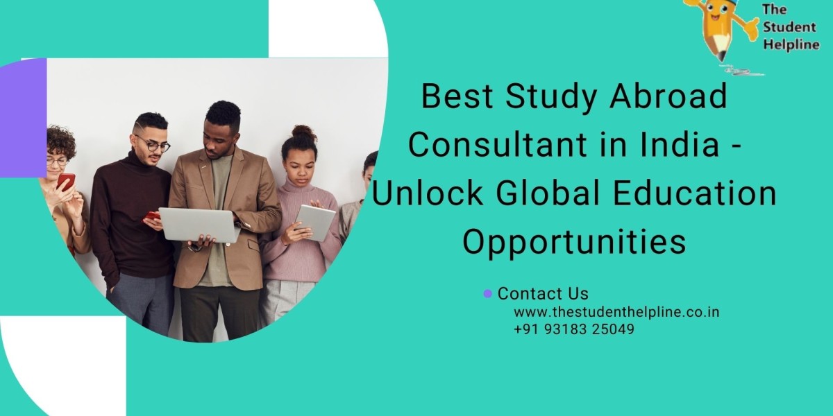 Best Study Abroad Consultant in India - Unlock Global Education Opportunities